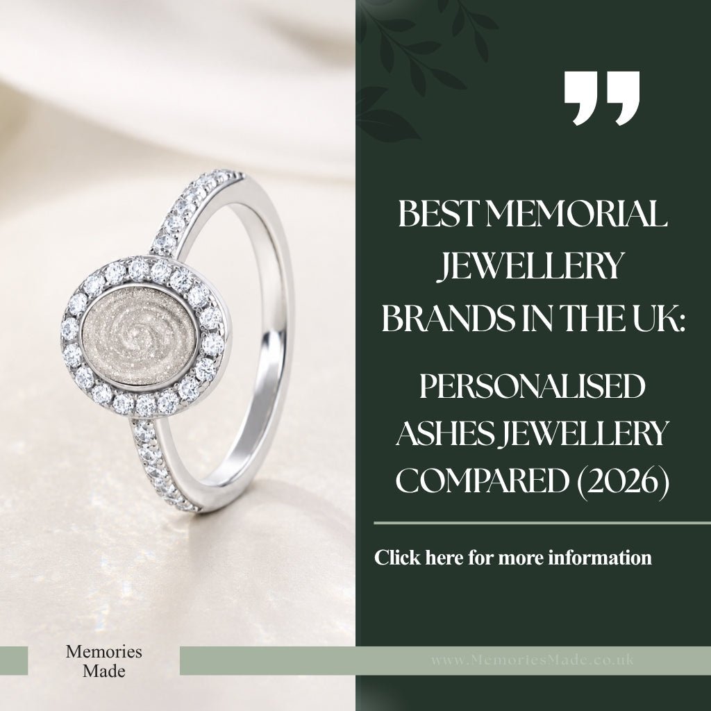 Best Memorial Jewellery Brands in the UK: Personalised Ashes Jewellery Compared (2026) - MemoriesMade