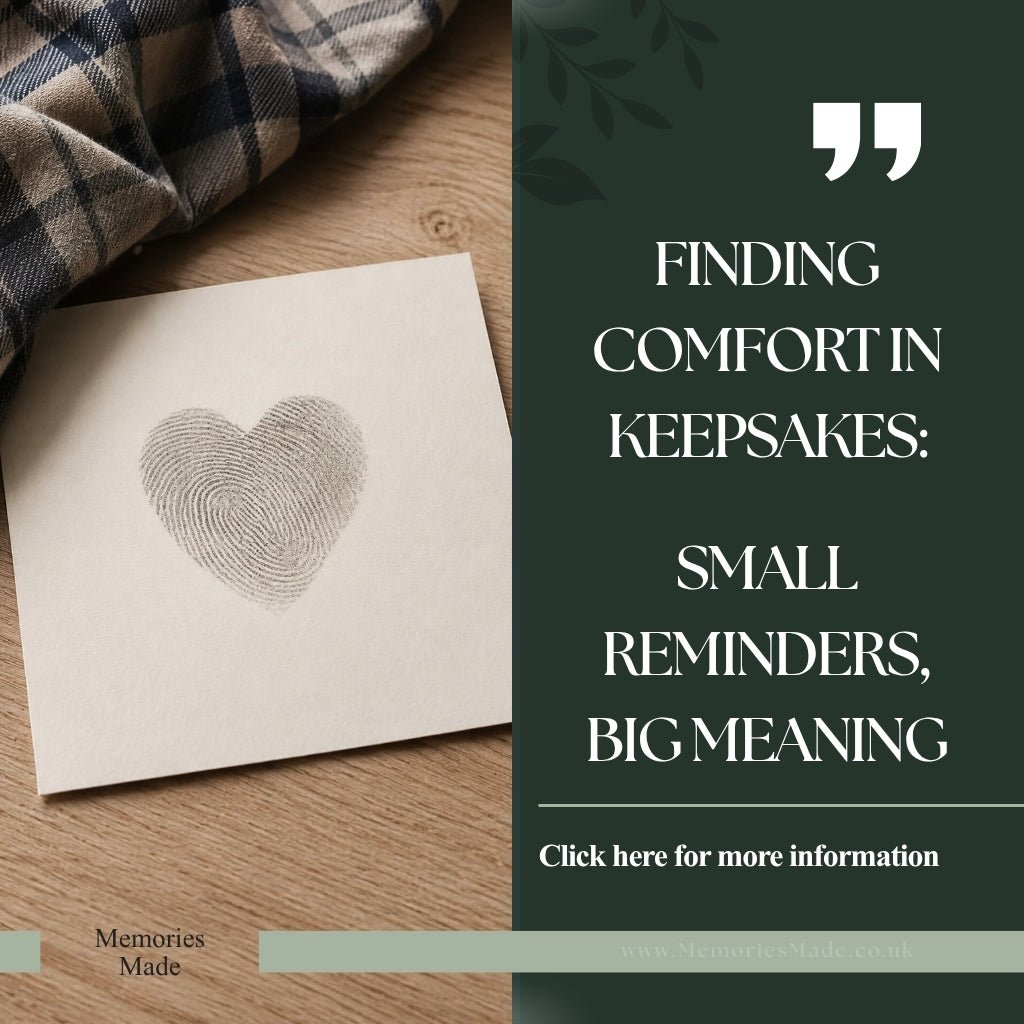 Finding Comfort in Keepsakes: Small Reminders, Big Meaning - MemoriesMade